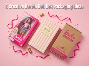 3 Creative Barbie Doll Box Packaging Ideas
