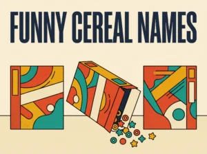 Funny Cereal Names