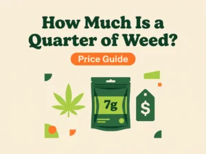 How Much Is a Quarter of Weed